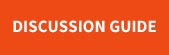 DiscussionGuide